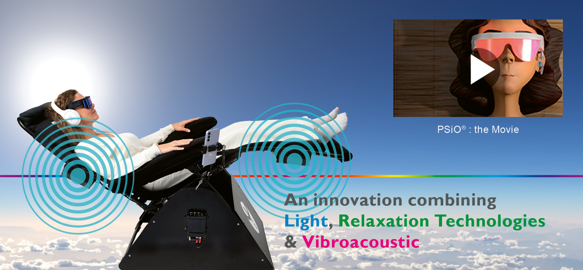 An innovation combining Light, Relaxation Technologies and Vibroacoustic